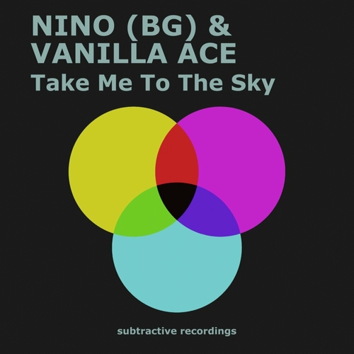 Nino (BG) & Vanilla Ace - Take Me To The Sky [SUB169]